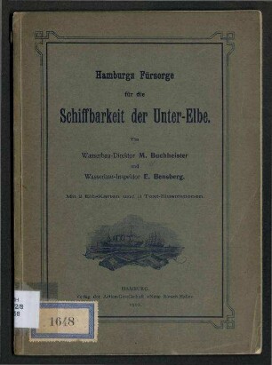 Hamburgs Fürsorge für die Schiffabrkeit der Unter-Elbe