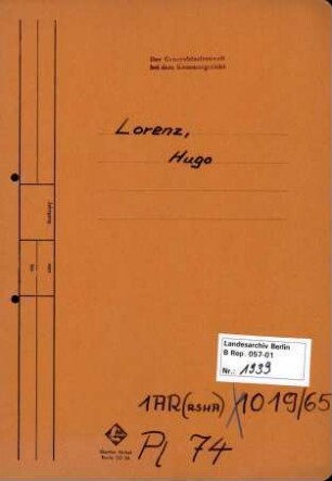 Personenheft Hugo Lorenz (*07.07.1893), Kriminalobersekretär