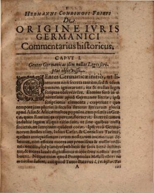 Hermanni Conringii ... De origine ivris Germanici commentarius historicus : obiter de Iustinianei iuris in scholas et fora reductione desseritur, ac Nihusiani triumphi exploduntur