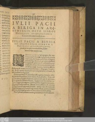 Iulii Pacii A Beriga In Aristotelis Librum I. Naturalis Auscultationis, seu de principiis naturalibus, Commentarius analyticus.