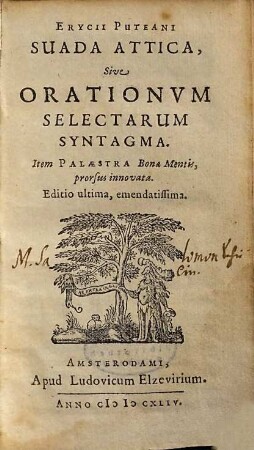 Erycii Puteani suada attica sive orationum selectarum syntagma
