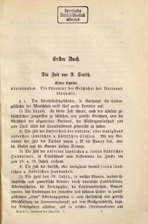 Handbuch der Nationalökonomie : für Studirende, Landwirthe, Industrielle, Kaufleute und andere Gebildete, 5. Geschichte der Nationalökonomie, insbesondere der neueren und neuesten