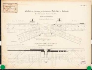 Hafenbahn mit Rangierbahnhof Schinkelwettbewerb 1889: Viadukt. Gelenkpunkte der Träger: Ansicht, Schnitt 1:5