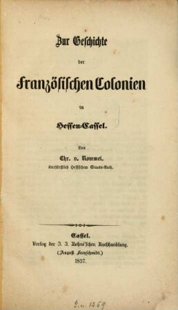 Zur Geschichte der Französischen Colonien in Hessen-Cassel