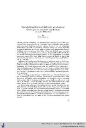 Herrschaftswechsel und städtische Verschuldung. Bemerkungen zur finanziellen Lage Freiburgs im späten Mittelalter.