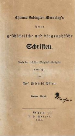 Thomas Babington Macaulay's kleine geschichtliche und biographische Schriften, 1