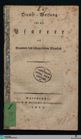 Dienst-Weisung für die Pfarrer als Beamten des bürgerlichen Standes