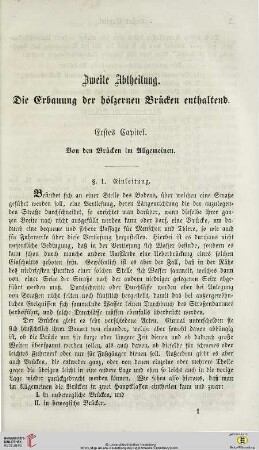 Zweite Abtheilung: Die Erbauung der hölzernen Brücken enthaltend