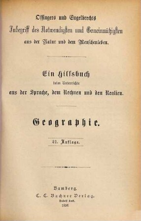 Offingers und Engelbrechts Inbegriff des Notwendigsten und Gemeinnützigsten aus der Natur und dem Menschenleben, 3. Geographie