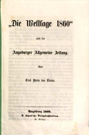 Die Weltlage 1860 und die Augsburger Allgemeine Zeitung