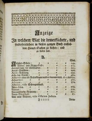 Anzeige In welchem Blat die bemerklichere, und sonderheitlichere in diesem ganzen Buch enhaltene Haupt-Sachen zu suchen: und zu finden sind