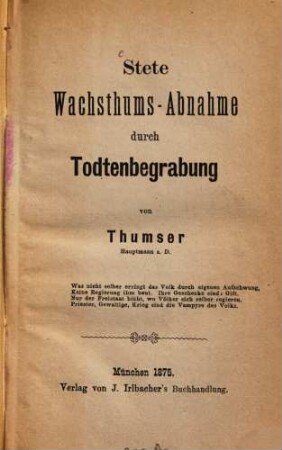 Stete Wachsthums-Abnahme durch Todtenbegrabung von Thumser