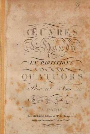 Oeuvres d'Haydn en partitions. 2,10. [Hob. III,72, III,73, III,74]. - Paris: Richault. - Pl.Nr. j. - 139 S.
