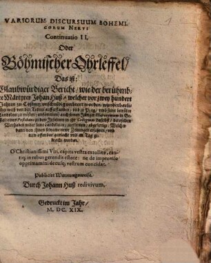 Variorum Discursuum Bohemicorum Nervus : Continuatio II ; Böhmischer Ohrleffel