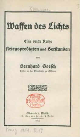 Waffen des Lichts : eine dritte Reihe Kriegspredigten und Betstunden
