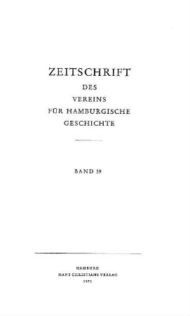 59.1973: Zeitschrift des Vereins für Hamburgische Geschichte