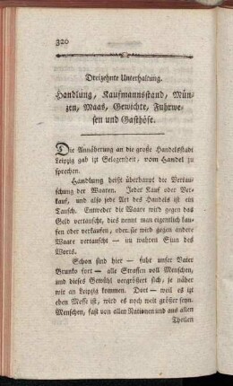 Dreizehnte Unterhaltung. Handlung, Kaufmannsstand, Münzen, Maas, Gewichte, Fuhrwesen und Gasthöfe.