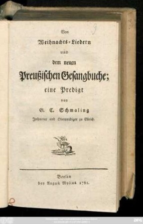 Von Weihnachts-Liedern und dem neuen Preußischen Gesangbuche : eine Predigt