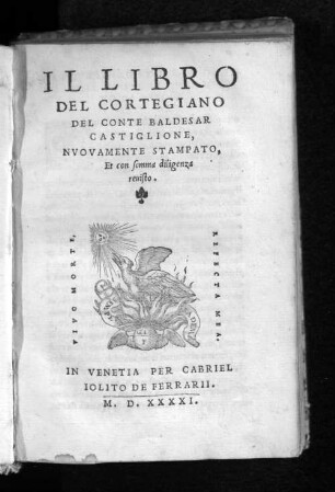 Il Libro Del Cortegiano Del Conte Baldesar Castiglione [...]