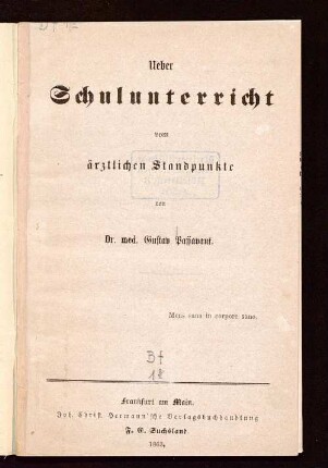 Ueber Schulunterricht vom ärztlichen Standpunkte