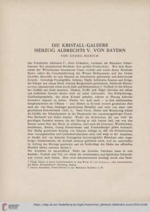 Neue Folge Band I: Die Kristall-Galeere Herzog Albrechts V. von Bayern