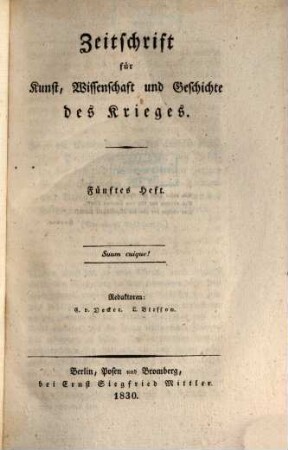 Zeitschrift für Kunst, Wissenschaft und Geschichte des Krieges, 20. 1830,5/9