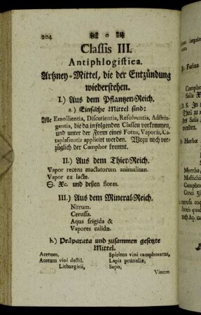 Classis III. Antiphlogistica. Artzney-Mittel, die der Entzündung wiederstehen.