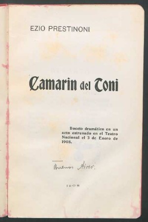 Camarin del Toni : boceto dramático en un acto estrenado en el Teatro Nacional el 3 de enero de 1908