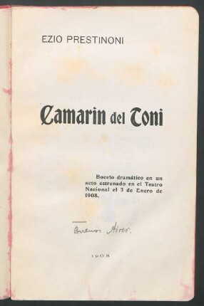 Camarin del Toni : boceto dramático en un acto estrenado en el Teatro Nacional el 3 de enero de 1908