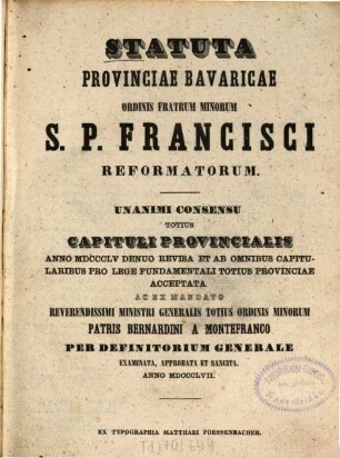 Statuta Provinciae Bavaricae Ordinis Fratrum Minorum S. P. Francisci Reformatorum