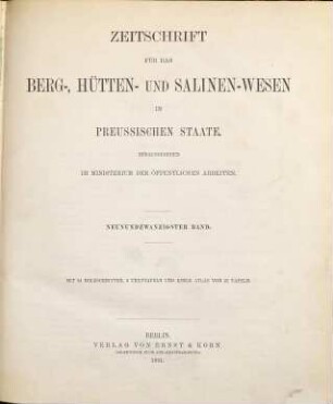 Zeitschrift für das Berg-, Hütten- und Salinenwesen im Deutschen Reich, 29. 1881