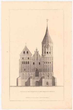Dom, Königsberg: Ansicht von Westen