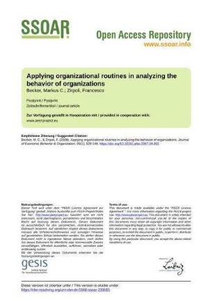 Applying organizational routines in analyzing the behavior of organizations