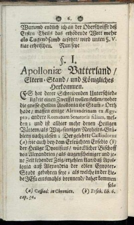 §. I. Apolloniæ Vatterland, Eltern-Stand, und Königliches Herkommen.