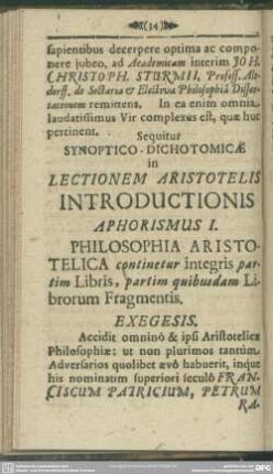 Aphorismus I. Philosophia Aristotelica continetur intergis partim Libris, partim quibusdam Librorum Fragmentis