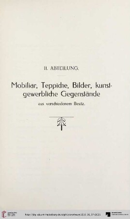 Mobiliar, Teppiche, Bilder, kunstgewerbliche Gegenstände (Nr. 249-336)