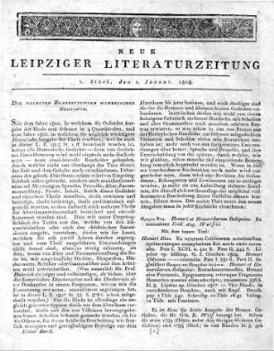 [Einführung in die Rubrik:] Die Neuesten Bearbeitungen Homerischer Gedichte.