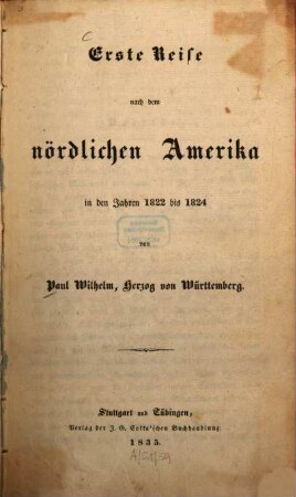 Erste Reise nach dem nördlichen Amerika in den Jahren 1822 bis 1824