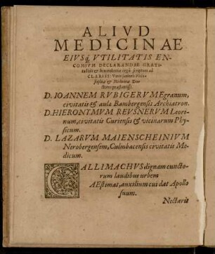 Aliud medicinae eiusque utilitatis encomium declarandae ...
