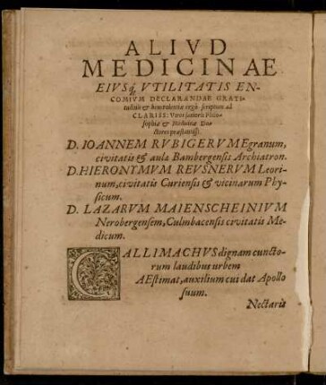 Aliud medicinae eiusque utilitatis encomium declarandae ...