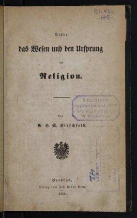 Ueber das Wesen und den Ursprung der Religion / von H. S. Hirschfeld
