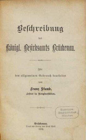 Beschreibung des königl. Bezirksamts Brückenau : für d. allg. Gebrauch bearb.