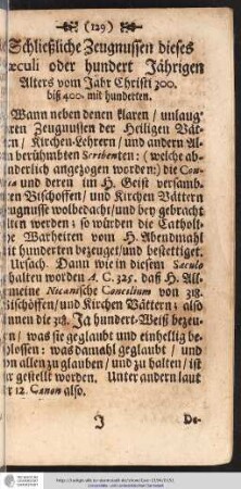Schließliche Zeugnussen dieses Saeculi oder hundert Jährigen Alters vom Jahr Christi 300. bis 400. mit hunderten.