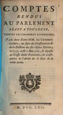 Comptes rendus au Parlement Sèant à Toulouse toutes les Chambres assemblées