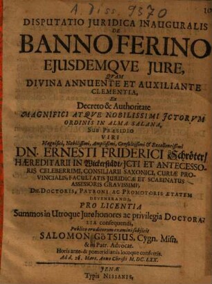 Disputatio Iuridica Inauguralis De Banno Ferino Eiusdemque Iure