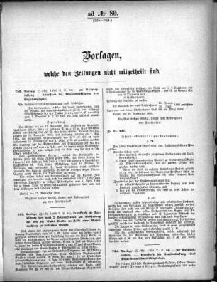 Anlage: ad No.80 (736-741), Vorlagen, welche den Zeitungen nicht mitgeteilt sind