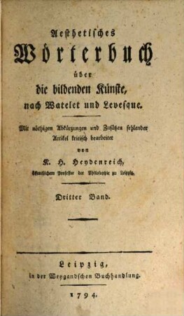 Aesthetisches Wörterbuch über die bildenden Künste nach Watelet und Levesque, 3. [L - P]