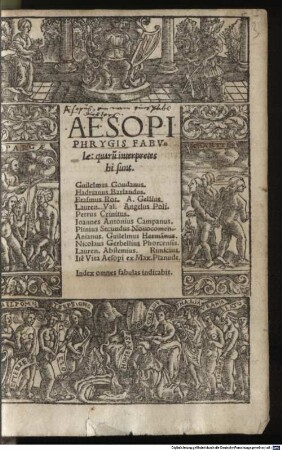 Fabularum que hoc libro continentur, interpretes atque authores sunt hi: Guil. Goudanus, H. Barlandus ... et Nic. Gerbellius Phorc.