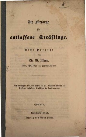 Die Fürsorge für entlassene Sträflinge : e. Predigt