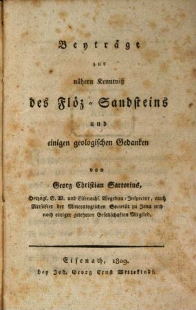 Beyträge zur nähern Kenntniß des Flöz-Sandsteins und einigen geologischen Gedanken
